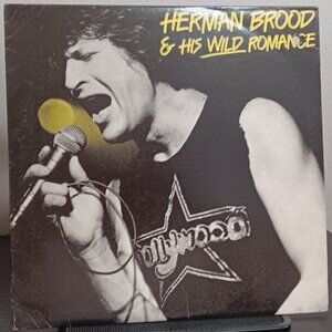 Herman Brood & His Wild Romance - Circa 1979